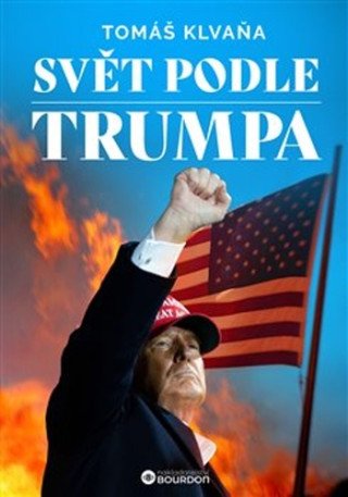 Fotografia obálky knihy Svět podle Trumpa