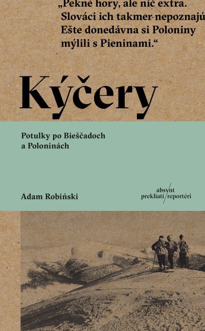 Fotografia obálky knihy Kýčery, potulky po Bieščadoch a Poloninách