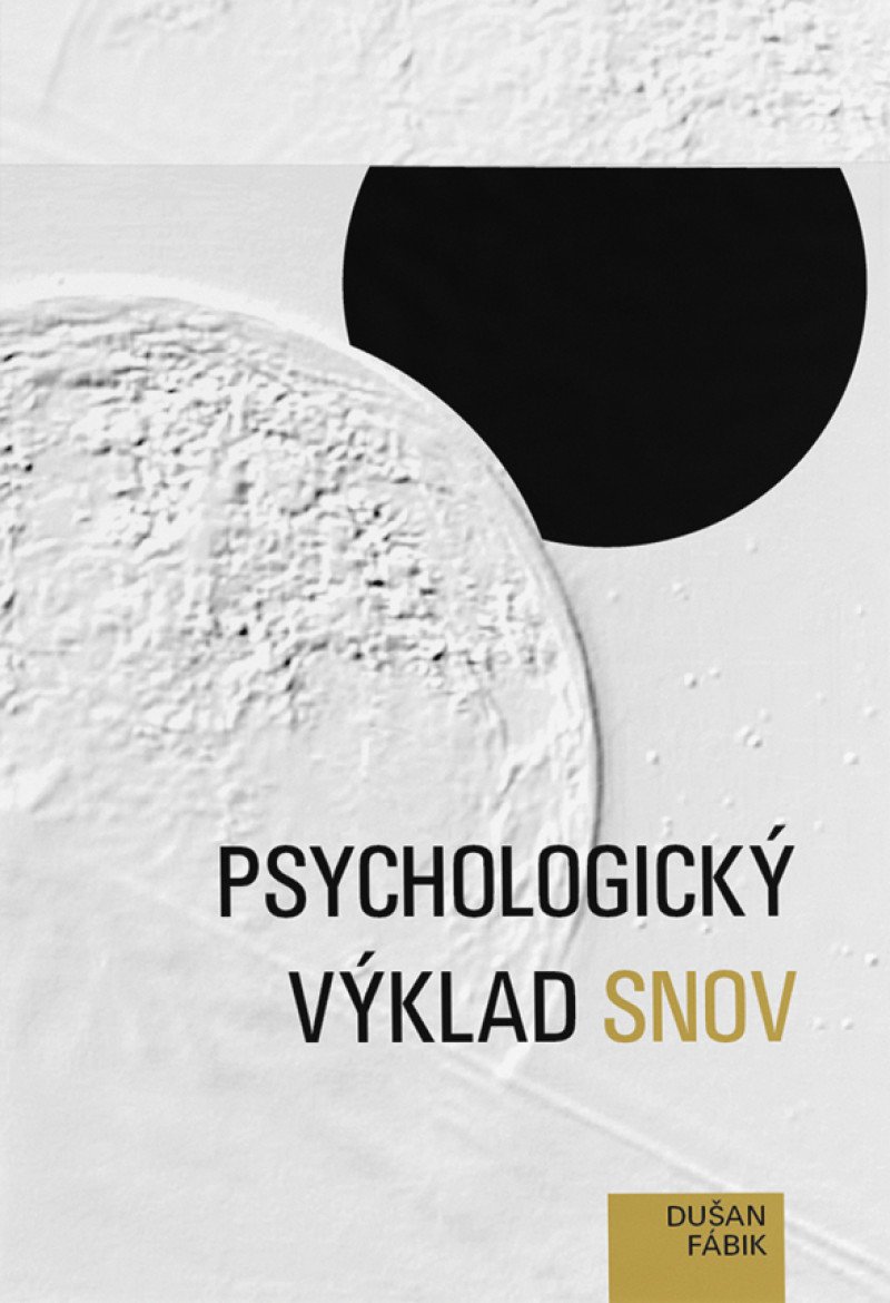 Fotografia obálky knihy Psychologický výklad snov