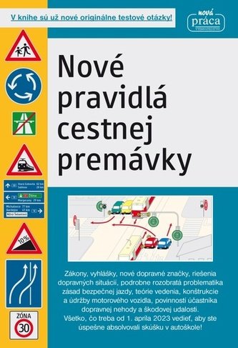 Fotografia obálky knihy Nové pravidlá cestnej premávky