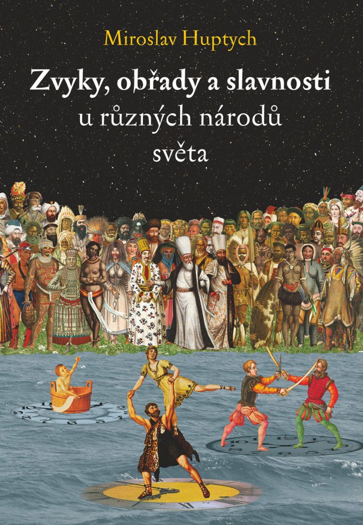 Fotografia obálky knihy Zvyky, obřady a slavnosti u různých národů světa