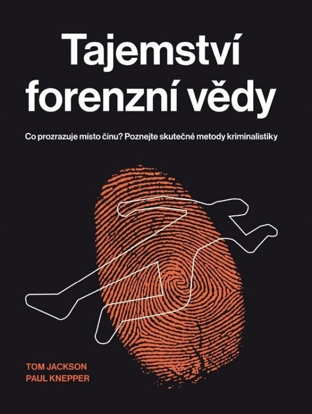 Fotografia obálky knihy Tajemství forenzní vědy