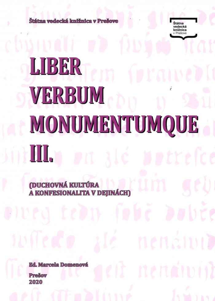 Liber – verbum – monumentumque III.: duchovná kultúra a konfesionalita v dejinách