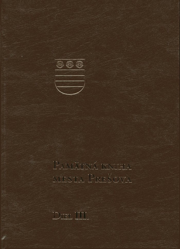 Pamätná kniha mesta Prešova. Diel III. (1938 – 1941) - koženka