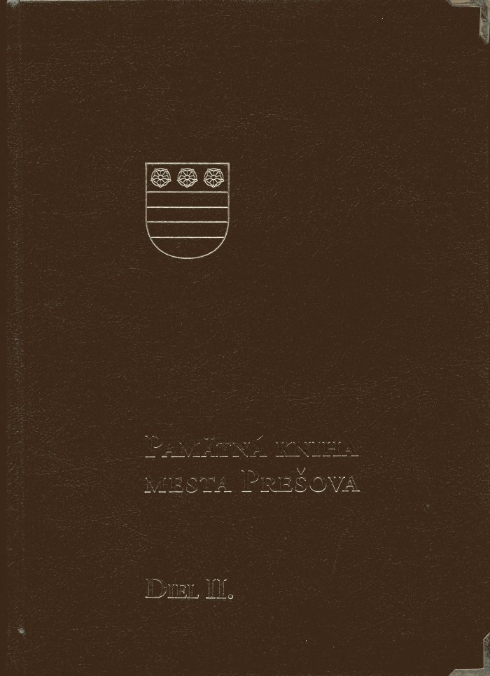 Pamätná kniha mesta Prešova. Diel II. (1701 – 1919) - koža